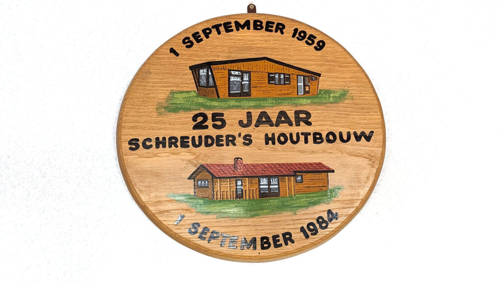 25 jarige bestaan van Schreuders Houtbouw